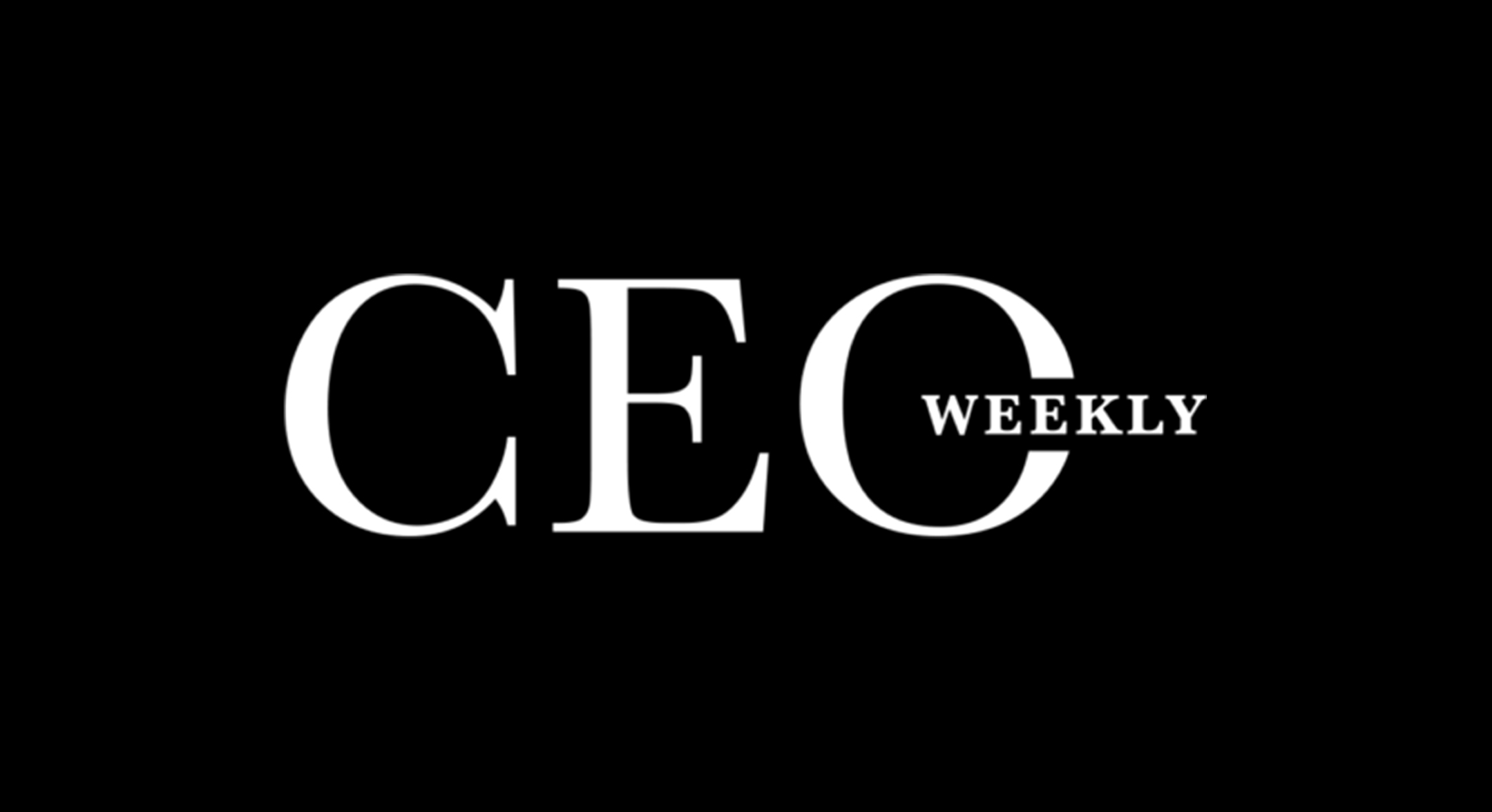 CEO Weekly